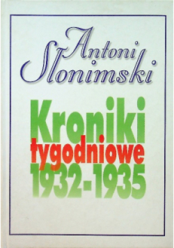 Kroniki tygodniowe 1932 - 1935