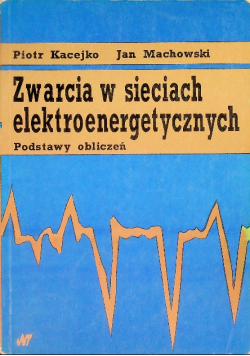 Zwarcia w sieciach elektroenergetycznych