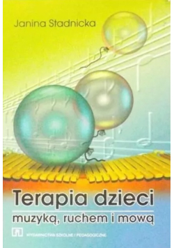 Terapia dzieci muzyką ruchem i mową