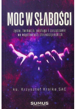 Moc w słabości