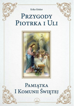Przygody Piotrka i Uli