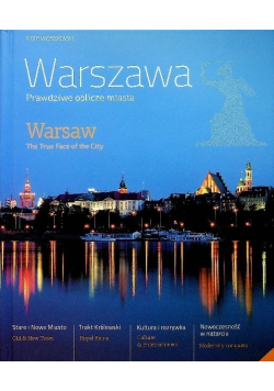 Warszawa Prawdziwe oblicze miasta