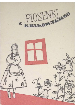 Piosenki z Krakowskiego