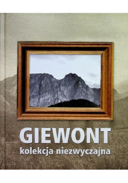 Giewont kolekcja niezwyczajna