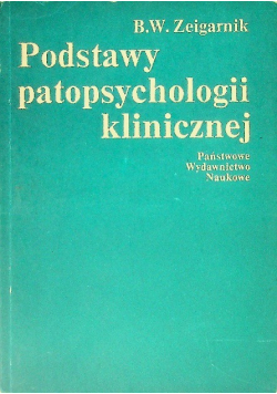 Podstawy patopsychologii klinicznej