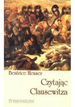 Czytając Clausewitza