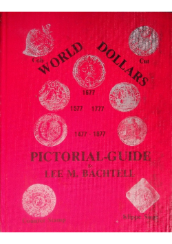 World Dollars 1477-1877