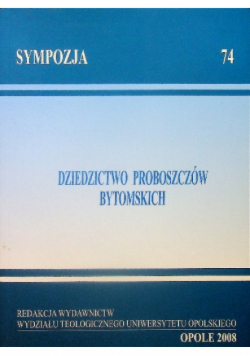 Dziedzictwo proboszczów bytomskich
