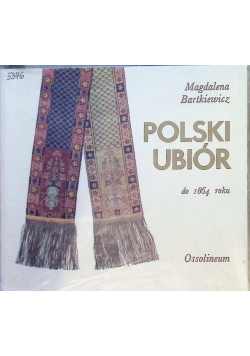 Polski ubiór do 1864 roku
