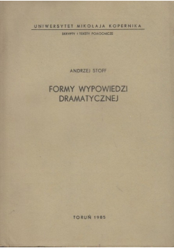 Formy wypowiedzi dramatycznej