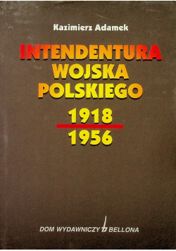Intendentura wojska polskiego 1918 1956