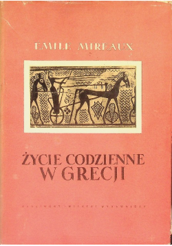 Życie Codzienne w Grecji