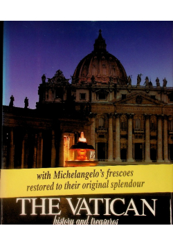 The Vatican: History and Treasures