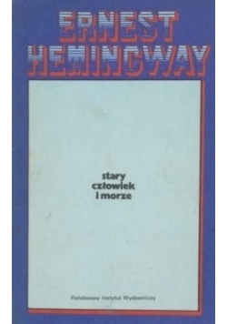 Stary człowiek i morze