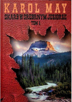 Skarb w srebrnym jeziorze Tom 1