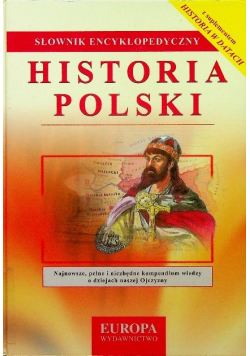 Słownik encyklopedyczny Historia polski