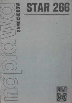 Naprawa samochodów star 266