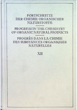 Fortschritte der Chemie organischer Naturstoffe XII