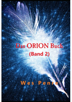 Das ORION Buch ( Band 2 )