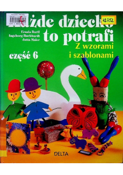 Każde dziecko to potrafi