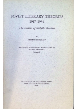 Soviet Literary Theories, 1917-1934: The Genesis of Socialist Realism