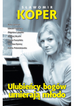 Ulubieńcy bogów umierają młodo