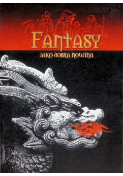 Fantasy jako dobra nowina