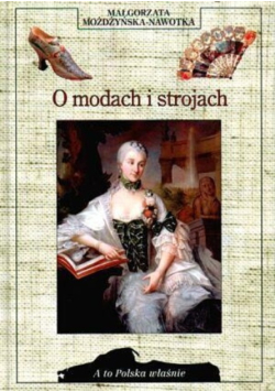 O modach i strojach