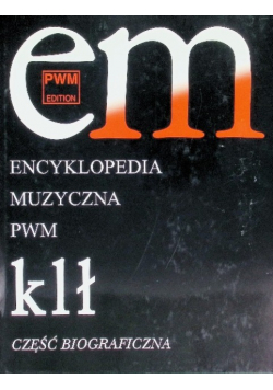 Encyklopedia Muzyczna PWM Tom 5 KLŁ