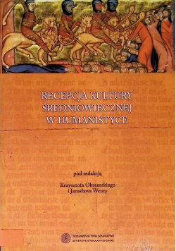 Recepcja kultury średniowiecznej w humanistyce SPK