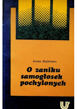 O zaniku samogłosek pochylonych