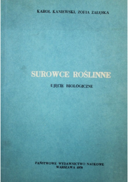 Surowce Roślinne Ujęcie biologiczne