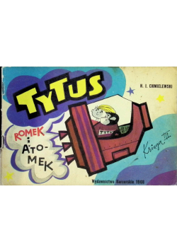 Tytus Romek i Atomek Księga III