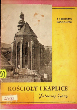Kościoły i kaplice Jeleniej Góry