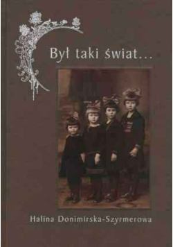 Był taki świat