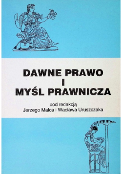 Dawne prawo i myśl prawnicza