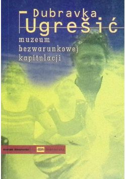 Muzeum bezwarunkowej kapitulacji