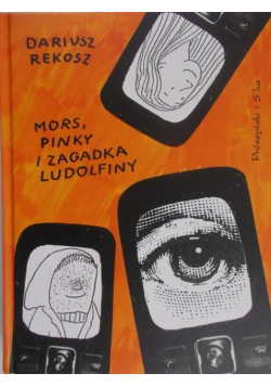 Mors, Pinky i zagadka Ludolfiny