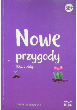 Nowe przygody Olka i Ady Przewodnik metodyczny  Część 5