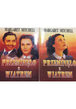 Przeminęło z wiatrem Tom I i II
