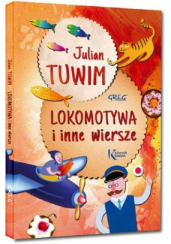Lokomotywa i inne wiersze
