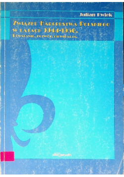 Związek Harcerstwa Polskiego w latach 1944 - 1950