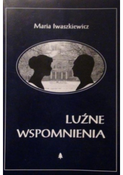 Luźne wspomnienia