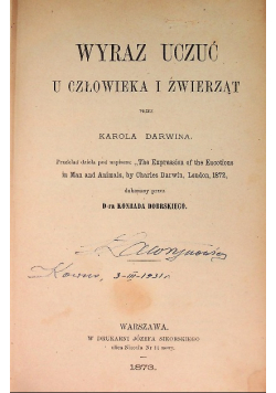 Wyraz uczuć u człowieka i zwierząt 1873 r.