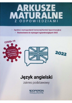 Matura 2022. Język angielski Arkusze maturalne  z odpowiedziami zakres podstawowy
