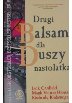 Drugi balsam dla duszy nastolatka