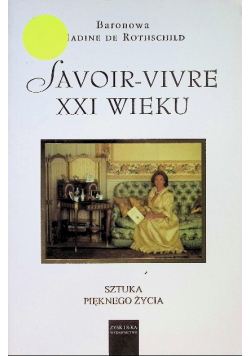 Savoir  Vivre XXI wieku