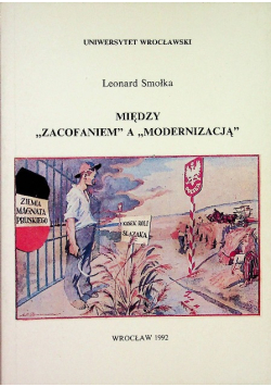 Między zacofaniem a modernizacją