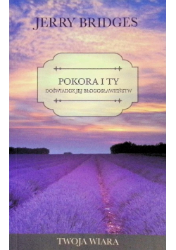 Pokora i Ty  Doświadcz jej błogosławieństw