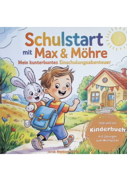 Schulstart mit Max & Mohre